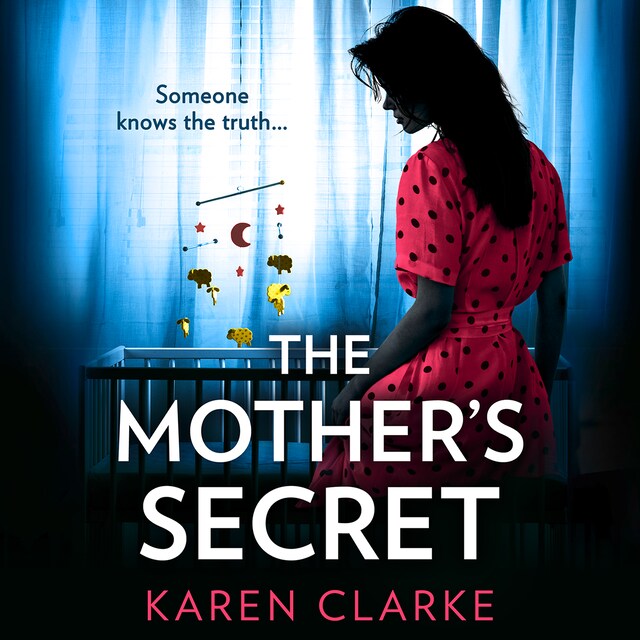 Book cover for The Mother’s Secret