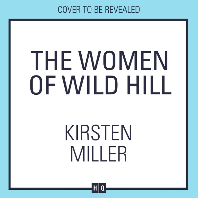 Book cover for The Women of Wild Hill