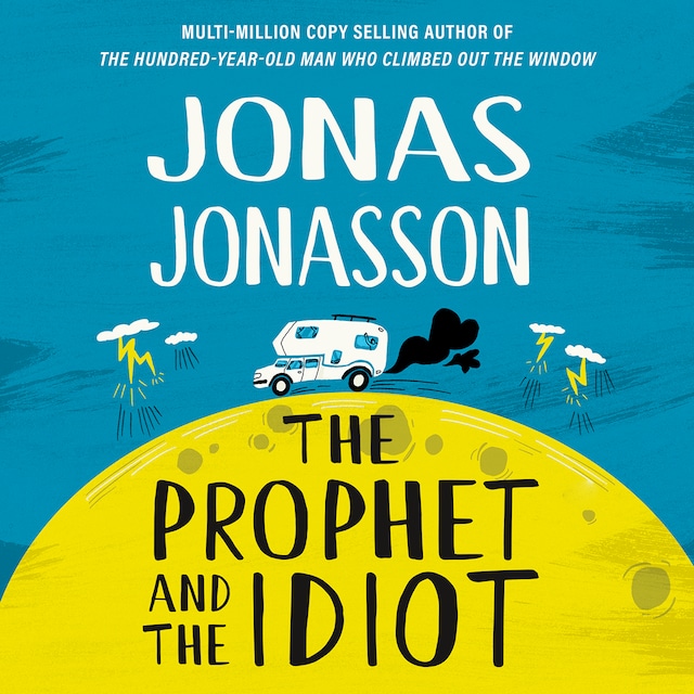 Book cover for The Prophet and the Idiot