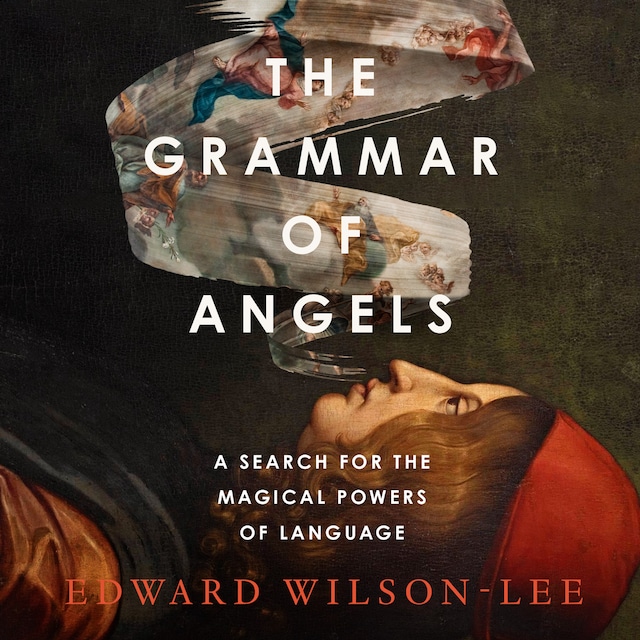 Book cover for The Grammar of Angels