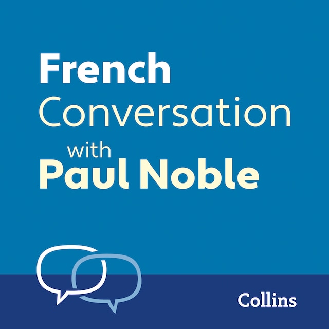 French Conversation with Paul Noble