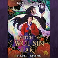 The Witch of Wol Sin Lake