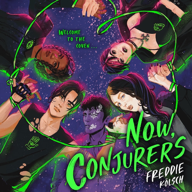 Portada de libro para Now, Conjurers Freddie Kölsch Book 1