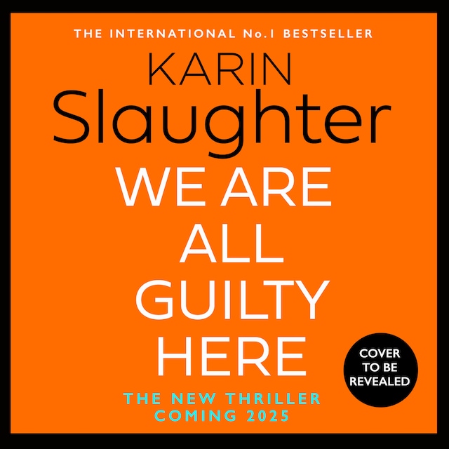 Book cover for We Are All Guilty Here