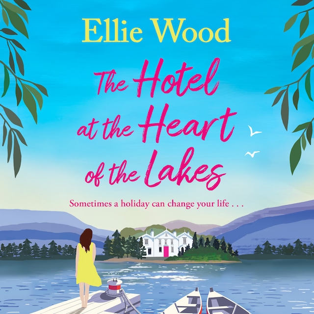 Book cover for The Hotel at the Heart of the Lakes