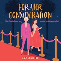 For Her Consideration