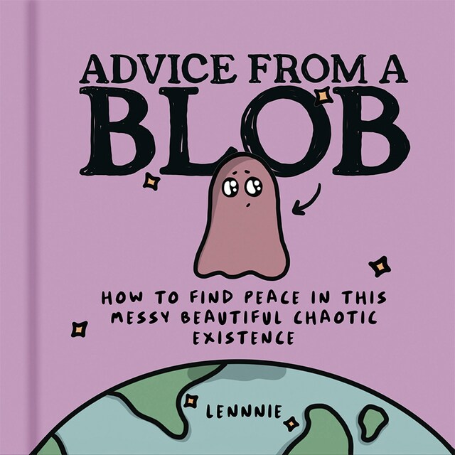 Book cover for Advice from a Blob