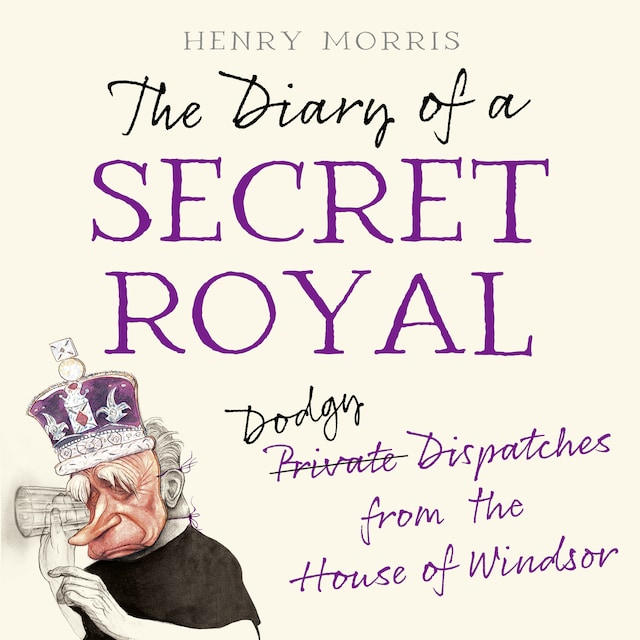 Book cover for The Diary of a Secret Royal
