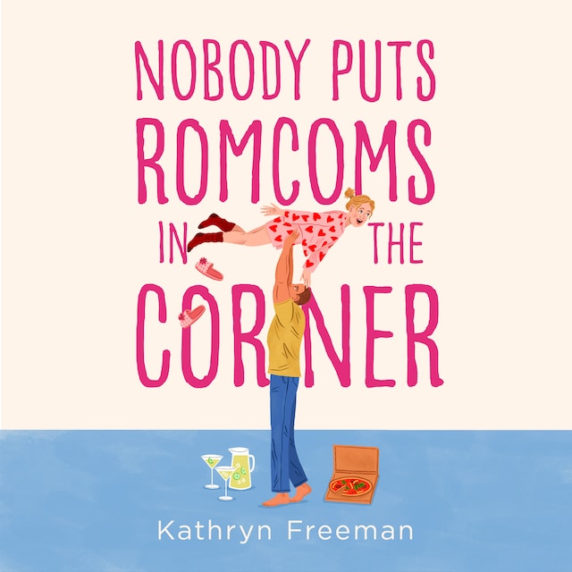 Book cover for Nobody Puts Romcoms In The Corner