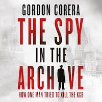 The Spy in the Archive