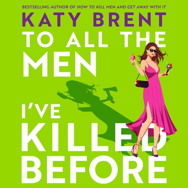 Book cover for To All the Men I’ve Killed Before