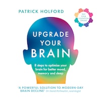 Upgrade Your Brain