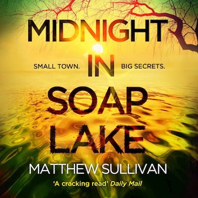 Midnight in Soap Lake