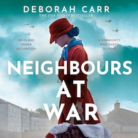 Neighbours at War