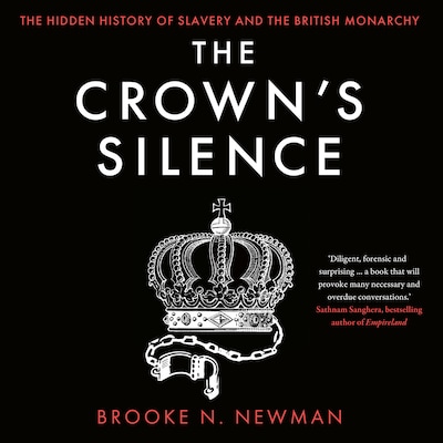 The Crown’s Silence
