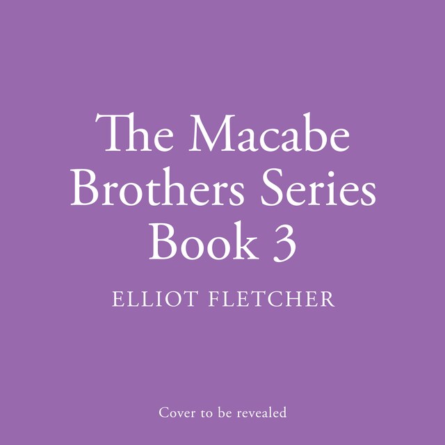 Copertina del libro per Macabe Brothers 3