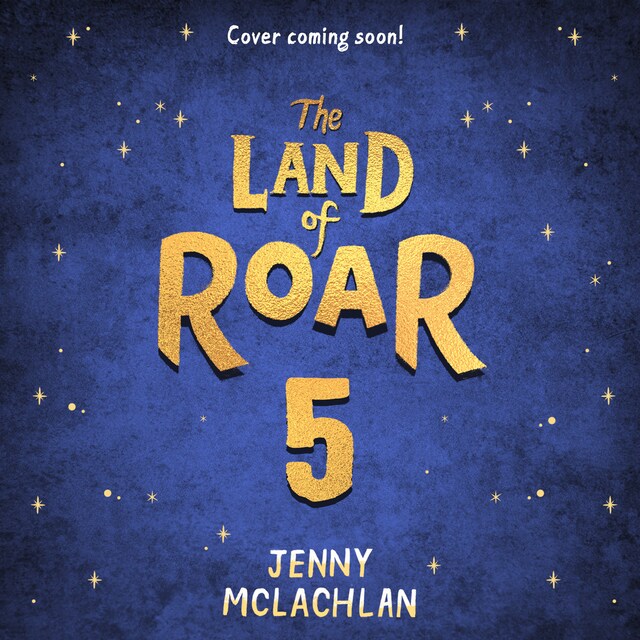 LAND OF ROAR 5 Book cover for LAND OF ROAR 5