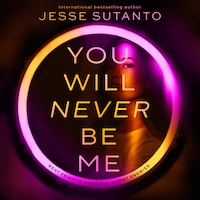 You Will Never Be Me