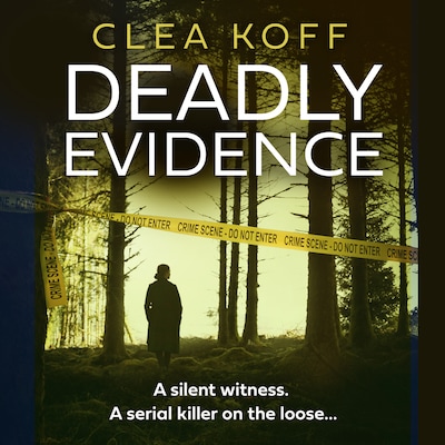 Deadly Evidence