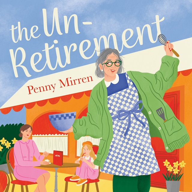 Book cover for The Unretirement