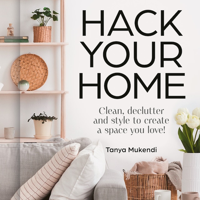 Kirjankansi teokselle Hack Your Home