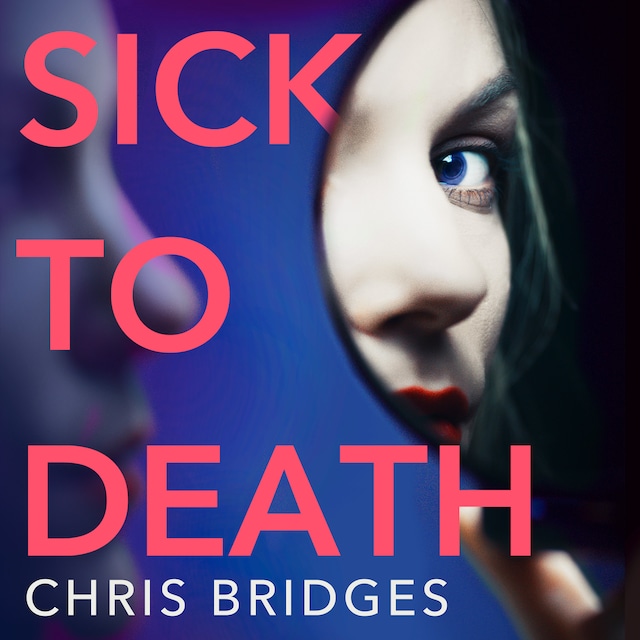 Book cover for Sick to Death