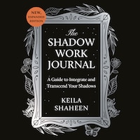 The Shadow Work Journal