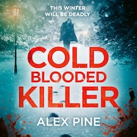 Cold Blooded Killer