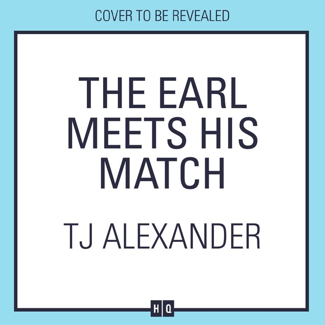 Couverture de livre pour The Earl Meets His Match