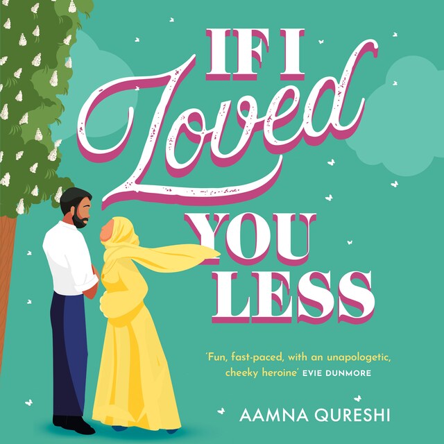 Book cover for If I Loved You Less