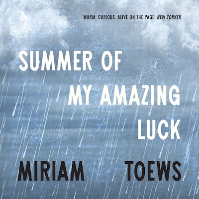 Summer of My Amazing Luck