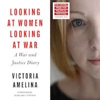 Looking at Women, Looking at War