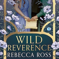 Wild Reverence