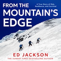 From the Mountain’s Edge