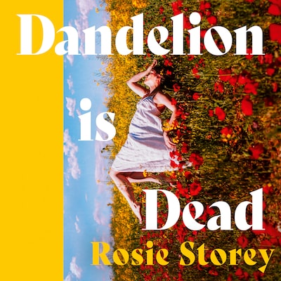 Dandelion is Dead
