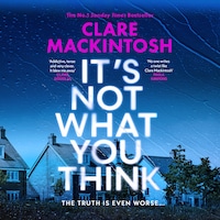 It’s Not What You Think