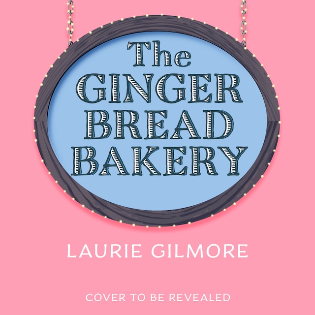 Book cover for The Gingerbread Bakery