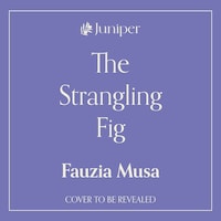 The Strangling Fig