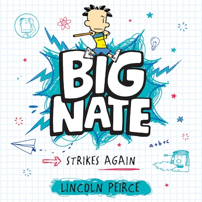 Big Nate Strikes Again