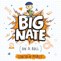 Big Nate on a Roll