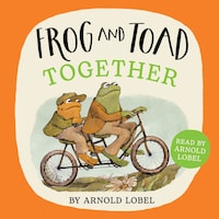 Frog and Toad Together