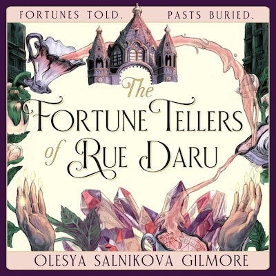 The Fortune Tellers of Rue Daru