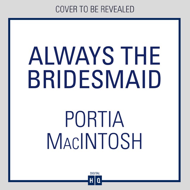 Book cover for Always the Bridesmaid