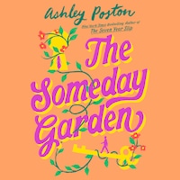 The Someday Garden