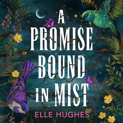 A Promise Bound in Mist