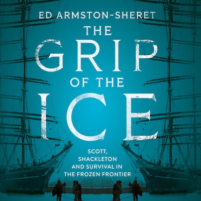 The Grip of the Ice