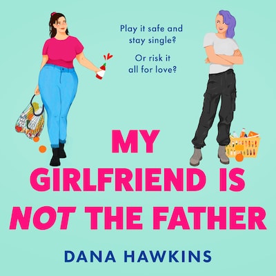 My Girlfriend is Not the Father