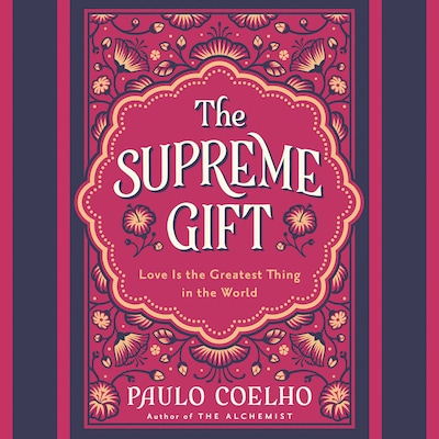 The Supreme Gift