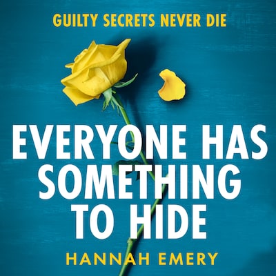 Everyone Has Something to Hide