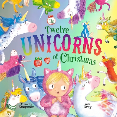 The Twelve Unicorns of Christmas